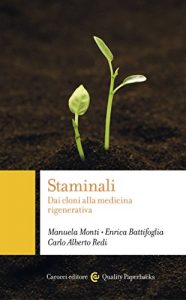 Baixar Staminali: Dai cloni alla medicina rigenerativa (Quality paperbacks) pdf, epub, eBook