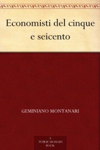 Baixar Economisti del cinque e seicento (Italian Edition) pdf, epub, eBook