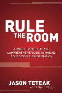 Baixar Rule The Room: A Unique, Practical and Comprehensive Guide to Making a Successful Presentation pdf, epub, eBook