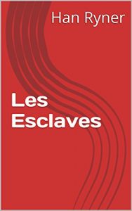 Baixar Les Esclaves (French Edition) pdf, epub, eBook