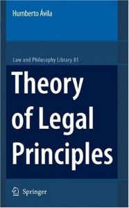 Baixar Theory of Legal Principles: 81 (Law and Philosophy Library) pdf, epub, eBook