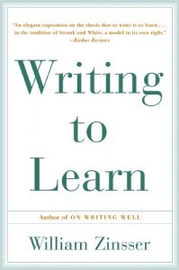 Baixar Writing to Learn: How to Write – and Think – Clearly About Any Subject at All pdf, epub, eBook