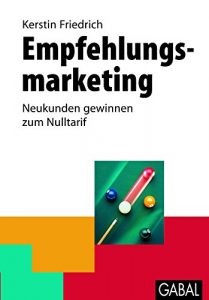 Baixar Empfehlungsmarketing: Neukunden gewinnen zum Nulltarif (Whitebooks) (German Edition) pdf, epub, eBook