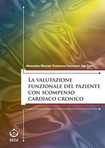 Baixar La valutazione funzionale del paziente con scompenso cardiaco cronico pdf, epub, eBook