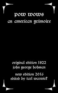 Baixar Pow-Wows: An American Grimoire (English Edition) pdf, epub, eBook