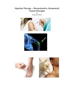 Baixar Injection Therapy — Reconstructive, Intraneural, Neural (English Edition) pdf, epub, eBook