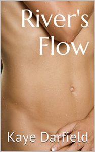 Baixar River’s Flow (Rivers Series Book 1) (English Edition) pdf, epub, eBook