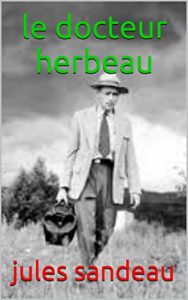 Baixar le docteur herbeau (French Edition) pdf, epub, eBook