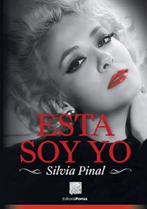 Baixar Esta soy yo: Silvia Pinal pdf, epub, eBook