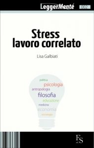 Baixar Stress Lavoro Correlato (Terapeuta in Tasca Vol. 2) (Italian Edition) pdf, epub, eBook