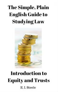 Baixar Introduction to Equity and Trusts: The Simple Plain English Guide to Studying Law (English Edition) pdf, epub, eBook