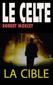 Baixar La Cible (French Edition) pdf, epub, eBook