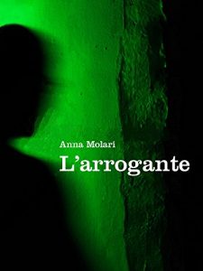Baixar L’arrogante pdf, epub, eBook