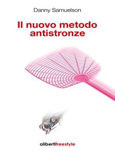 Baixar Il nuovo metodo antistronze pdf, epub, eBook