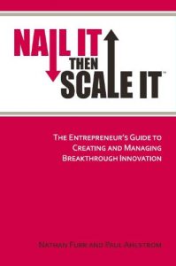 Baixar Nail It then Scale It: The Entrepreneur’s Guide to Creating and Managing Breakthrough Innovation: The lean startup book to help entrepreneurs launch a high-growth business (English Edition) pdf, epub, eBook