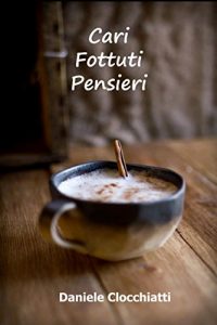 Baixar Cari fottuti pensieri pdf, epub, eBook