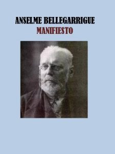 Baixar MANIFIESTO – ANSELME BELLEGARRIGUE (Spanish Edition) pdf, epub, eBook