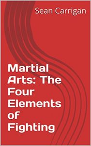 Baixar Martial Arts: The Four Elements of Fighting (English Edition) pdf, epub, eBook