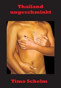 Baixar Thailand ungeschminkt (German Edition) pdf, epub, eBook