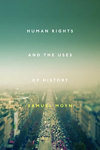 Baixar Human Rights and the Uses of History pdf, epub, eBook