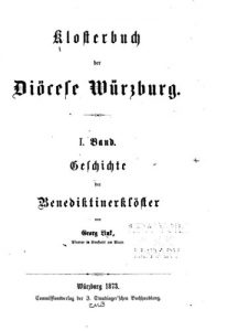 Baixar Klosterbuch der Diöcese Würzburg Geschichte der Benediktinerklöster (German Edition) pdf, epub, eBook