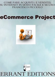 Baixar Come fare acquisti ( e vendere) su internet in modo facile e sicuro (Italian Edition) pdf, epub, eBook