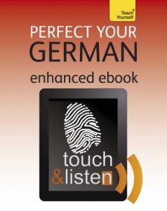 Baixar Perfect Your German: Teach Yourself: Audio eBook (Teach Yourself Audio eBooks) (English Edition) pdf, epub, eBook