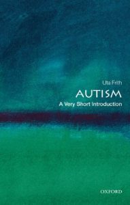 Baixar Autism: A Very Short Introduction (Very Short Introductions) pdf, epub, eBook