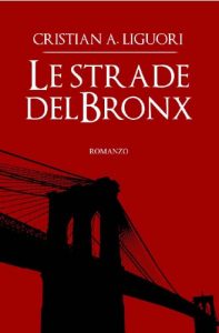 Baixar Le strade del Bronx (Italian Edition) pdf, epub, eBook