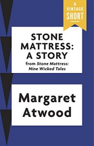 Baixar Stone Mattress: A Story (Kindle Single) (A Vintage Short) pdf, epub, eBook