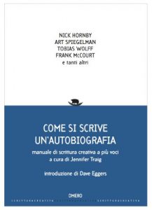 Baixar Come si scrive un’autobiografia (Scrittura creativa) (Italian Edition) pdf, epub, eBook