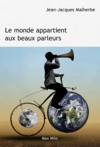 Baixar Le monde appartient au beaux parleurs: Essais – documents (Essais-Documents) (French Edition) pdf, epub, eBook