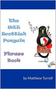 Baixar The Wee Scottish Penguin Phrase Book (English Edition) pdf, epub, eBook