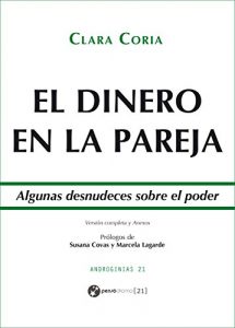 Baixar El dinero en la pareja: Algunas desnudeces sobre el poder (Androginias 21) (Spanish Edition) pdf, epub, eBook