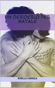 Baixar Un desiderio per Natale (Angeli contro demoni Vol. 0) (Italian Edition) pdf, epub, eBook