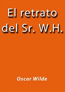 Baixar El retrato del Sr. W.H. pdf, epub, eBook