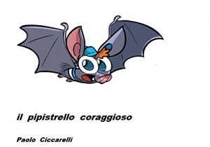 Baixar Il pipistrello coraggioso (Italian Edition) pdf, epub, eBook