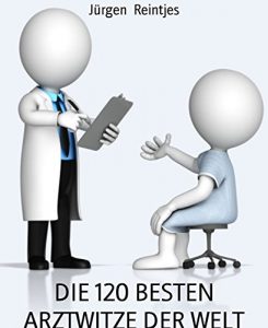 Baixar DIE 120 BESTEN ARZTWITZE DER WELT (German Edition) pdf, epub, eBook
