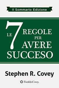 Baixar le 7 Regole per Avere Succeso pdf, epub, eBook