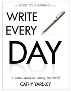 Baixar WRITE EVERY DAY: How to Write Faster, and Write More (Rock Your Writing Book 4) (English Edition) pdf, epub, eBook