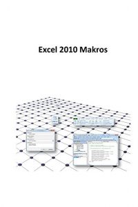 Baixar Excel 2010 Makros (German Edition) pdf, epub, eBook