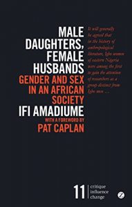 Baixar Male Daughters, Female Husbands: Gender and Sex in an African Society (Critique Influence Change) pdf, epub, eBook