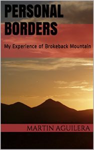 Baixar Personal Borders: My Experience of Brokeback Mountain (English Edition) pdf, epub, eBook