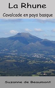 Baixar La Rhune  Cavalcade en paysbasque (French Edition) pdf, epub, eBook