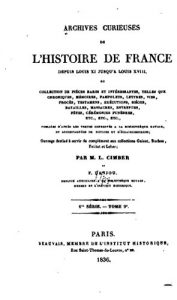 Baixar Archives curieuses de l’histoire de France depuis Louis XI jusqu’à Louis XVIII (French Edition) pdf, epub, eBook