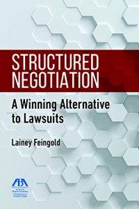 Baixar Structured Negotiation: A Winning Alternative to Lawsuits pdf, epub, eBook