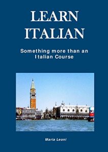 Baixar Learn Italian: A very useful and complete handbook to learn Italian (English Edition) pdf, epub, eBook