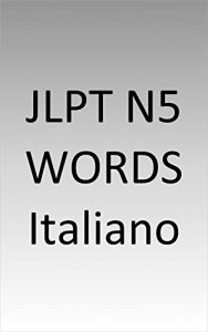 Baixar JLPT N5 words Italy (Italian Edition) pdf, epub, eBook