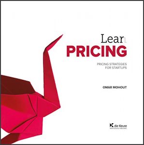 Baixar Lean Pricing: Pricing Strategies for Startups (English Edition) pdf, epub, eBook