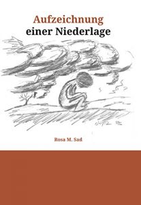 Baixar Aufzeichnung einer Niederlage (German Edition) pdf, epub, eBook